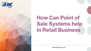 How Can Point of Sale Systems help in Retail Business