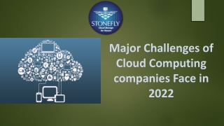 Major Challenges of Cloud Computing companies Face in 2022