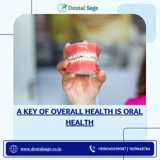 Maintain a good Oral Health | Best Dental Clinic in Yelahanka | Dental Sage