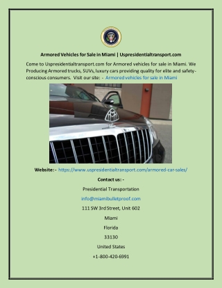 Armored Vehicles For Sale In Miami  Uspresidentialtransport