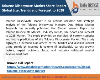 Toluene Diisocynate Market Share Report Global Size, Trends and Forecast to 2028
