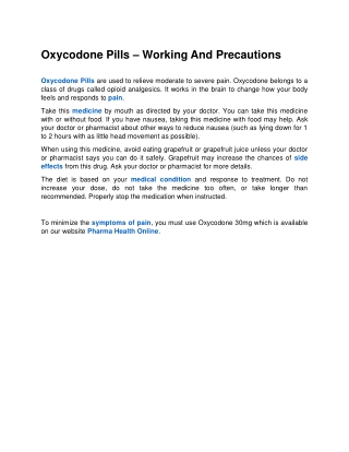 Oxycodone Pills – Working And Precautions