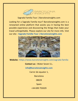 Sagrada Familia Tour Barcelonainsights