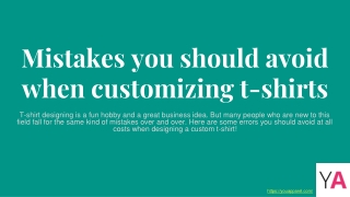 Mistakes you should avoid when customizing t-shirts