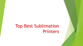 Top Best Sublimation Printers