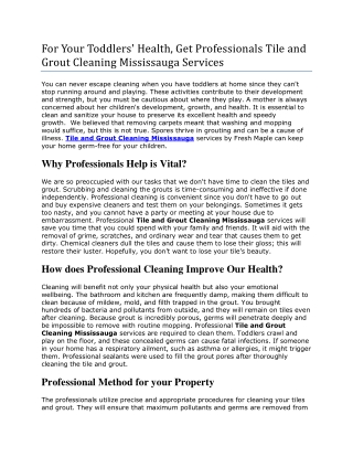 For Your Toddlers' Health, Get Professionals Tile and Grout Cleaning Mississauga Services