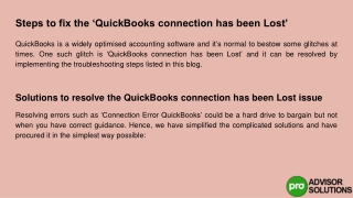 Let's see the steps to fix 'QuickBooks connection has been lost’