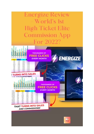 Energize Review – World’s 1st High Ticket Elite Commission App For 2022_