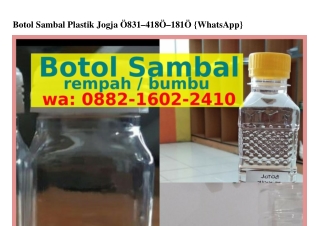 Botol Sambal Plastik Jogja Ö8ᣮI_ԿI8Ö_I8IÖ[WhatsApp]