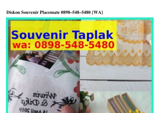 Diskon Souvenir Placemate 0898-548-5480{WhatsApp}