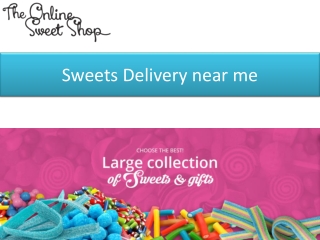 Sweets Delivery near me