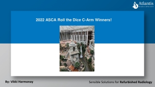 2022 ASCA Roll the Dice C-Arm Winners!