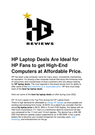 HP Laptop Deals Are Ideal for HP Fans to get High-End Computers at Affordable Price.