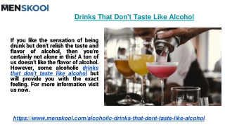Drinks That Don't Taste Like Alcohol