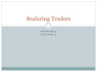 Seafaring Traders