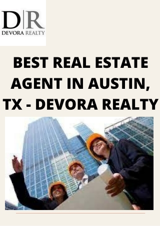 BEST REAL ESTATE AGENT IN AUSTIN, TX - DEVORA REALTY