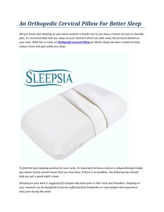 An Orthopedic Cervical Pillow For Better Sleep