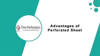 Advantages of Perforated Sheet