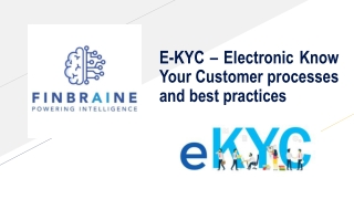 E-KYC – Electronic Know Your Customer processes and