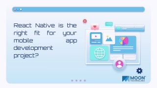 React Native is the right fit for your mobile app development project_