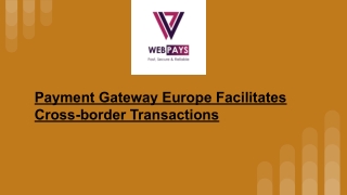 Payment Gateway Europe Facilitates Cross-border Transactions