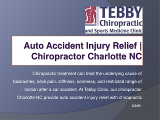 Auto Accident Injury Relief | Chiropractor Charlotte NC