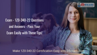 Exam - 1Z0-340-22 Questions and Answers - Pass Your Exam Easily with These Tips!