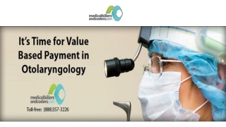 It's Time for Value Based Payment in Otolaryngology
