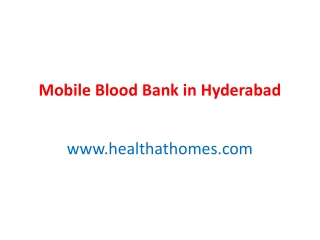 Mobile Blood Bank in Hyderabad