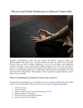 Physical and Subtle Purification in Retreat Centres Bali
