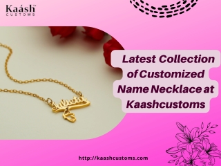 Latest Collection of Customized Name Necklace at Kaashcustoms