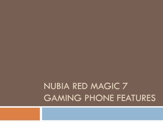 Nubia Red Magic 7 Gaming Phone Features