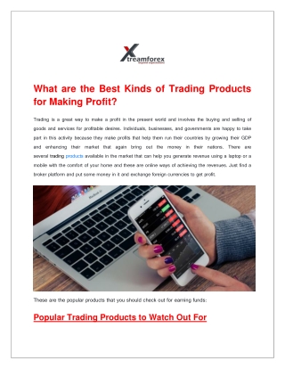 What are the Best Kinds of Trading Products for Making Profit