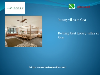 Renting best luxury villas in Goa