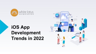 iOS App Development Trends in 2022