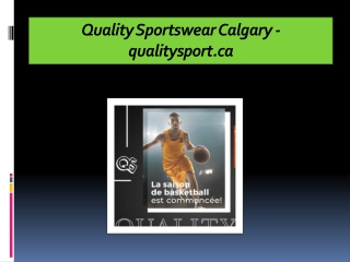 Quality Sportswear Calgary - qualitysport.ca