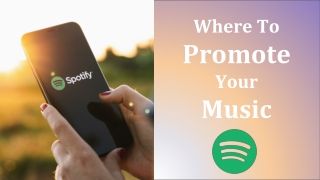 Where To Promote Your Music