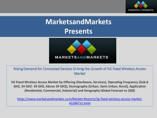 Rising Demand for Connected Devices Driving the Growth of 5G Fixed Wireless Acce