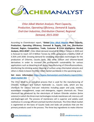 Chlor-Alkali Market is forecast to reach 137.4 Million Tonnes by 2030