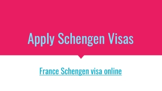 Apply Schengen Visas----schengenvisa