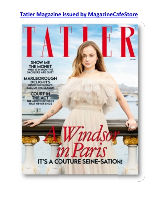 Tatler Magazine issued by MagazineCafeStore