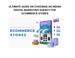 Ultimate Guide on Choosing an Indian Digital Marketing Agency for Ecommerce Stor