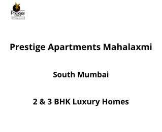 Prestige Apartments Mahalaxmi Mumbai - Brochure