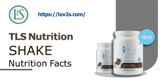 Tls nutrition shake nutrition facts.