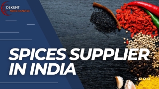 Spices Supplier in India PPT