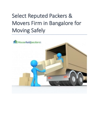 Select Reputed Packers & Movers Firm in Bangalore for Moving Safely