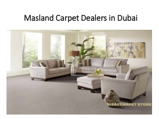 Masland Carpet Dealers in Dubai