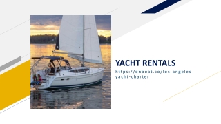 YACHT RENTALS