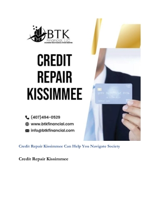 Credit Repair Kissimmee Can Help You Navigate Society