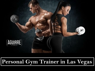 Personal Gym Trainer in Las Vegas